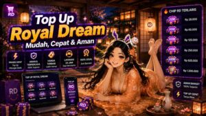 Top Up Royal Dream: Panduan Lengkap Untuk Pemula