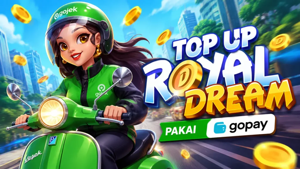 top up royal dream pakai gopay 10